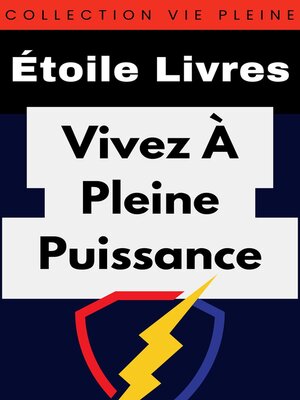 cover image of Vivez À Pleine Puissance